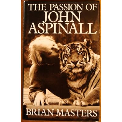The Passion of John Aspinall