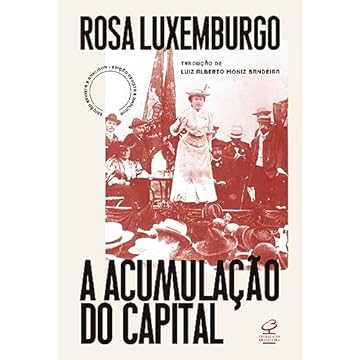 Capa do livro A acumulação do capital (Ed. revista e ampliada): Estudo sobre a interpretação econômica do imperialismo