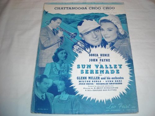 CHATTANOOGA CHOO CHOO SONJA HENIE 1941 SHEET MUSIC SHEET MUSIC 257