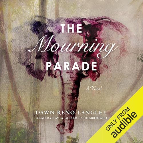 The Mourning Parade Audiolivro Por Dawn Reno Langley capa
