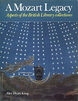 Paperback A Mozart Legacy: Aspects of the British Library Collections Book