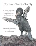Norman Wants To Fly: A heartwarming tale of friendship and self-discovery