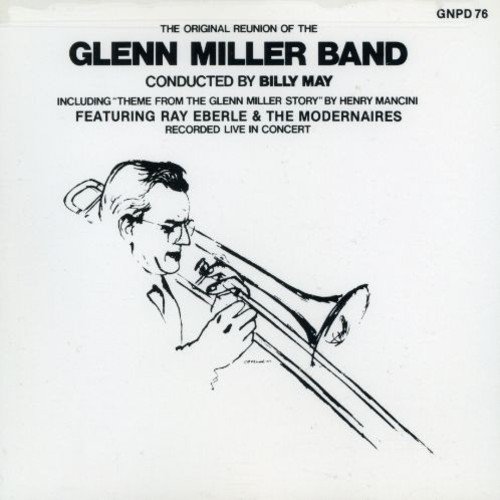 Original Reunion [Audio CD] MILLER,GLENN ORCHESTRA