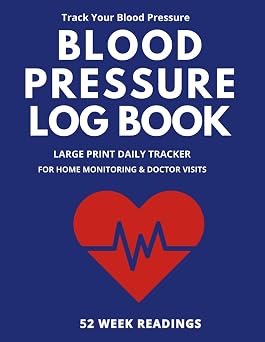 Blood Pressure Log Book Large Print Daily Tracker | 52 Weeks of Readings with Weekly & Monthly Summaries, Doctor Visits & Notes
