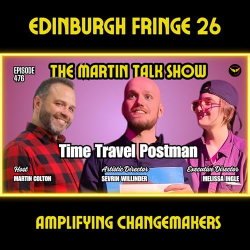 Time Travel Postman - Episode 476 with Melissa Ingle & Sevrin Willinder