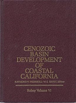 Cenozoic Basin Development of Coastal California (Rubey, Vol 6)