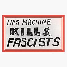 This Machine Kills Fascists Sticker Bumper Sticker Vinyl Decal 5"