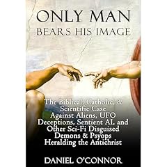Only Man Bears His Image Audiolibro Por Daniel O'Connor arte de portada