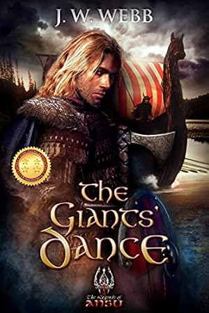 The Giant's Dance : The Berserker Trilogy, Book Two (Berserker & Slayer 2)