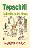  TEPACHITL