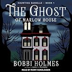Cover of The Ghost of Marlow House