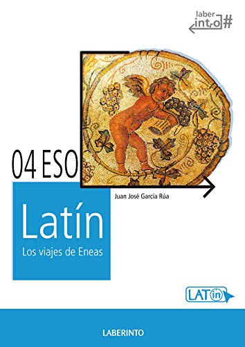 Latín 4º ESO. Los viajes de Eneas - LOMCE (Laberinto Texto)