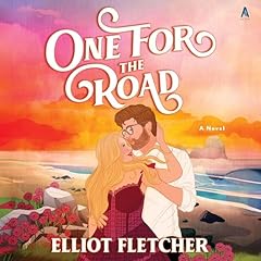 One for the Road Audiolibro Por Elliot Fletcher arte de portada