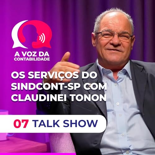 A VOZ DA CONTABILIDADE - Servi&ccedil;os do SINDCONT-SP para contabilistas com Claudinei Tonon - IUNGO PABX