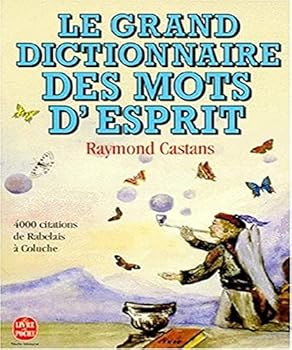 Paperback Le Grand Dictionnaire Des Mots D Esprit (Ldp Litterature) (French Edition) [French] Book