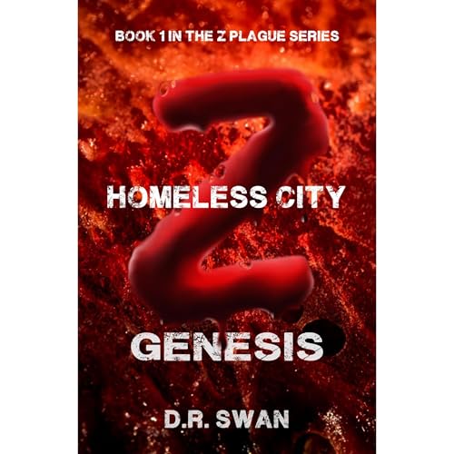 Z Genesis Homeless City by D.R. Swan episode artwork