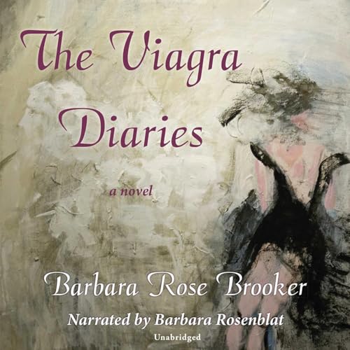 The Viagra Diaries by Barbara Rose Brooker episode artwork