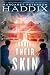 Under Their Skin
