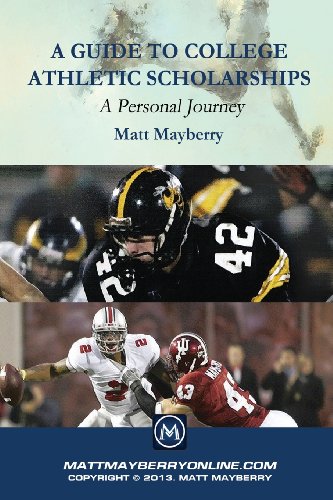 A Guide To College Athletic Scholarships: A Personal Journey