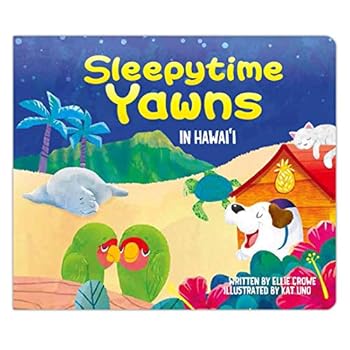 Hardcover Sleepytime Yawns in Hawai'i Book