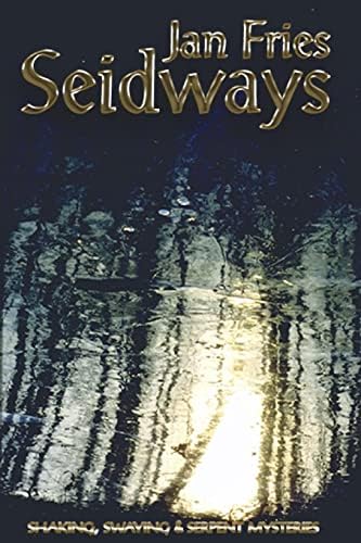 Seidways: Shaking, Swaying and Serpent Mysteries