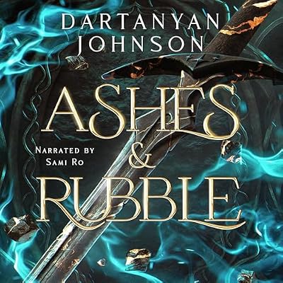 Ashes & Rubble