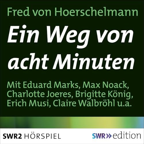 Ein Weg in acht Minuten cover art