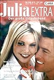 Cover zum Buch Julia Extra, Der große Urlaubsband Nr...