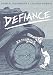 Defiance: Resistance Book 2