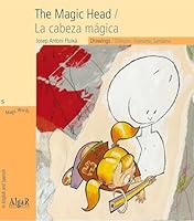 The Magic Head / La cabeza mágica 8498452422 Book Cover