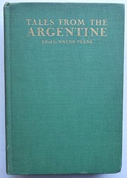Hardcover Tales from the Argentine Book