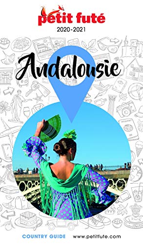 Télécharger ANDALOUSIE 2020 Petit Futé (Country Guide) PDF Ebook En Ligne