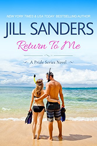 Return To Me (Pride Series Romance Novels Book 8)