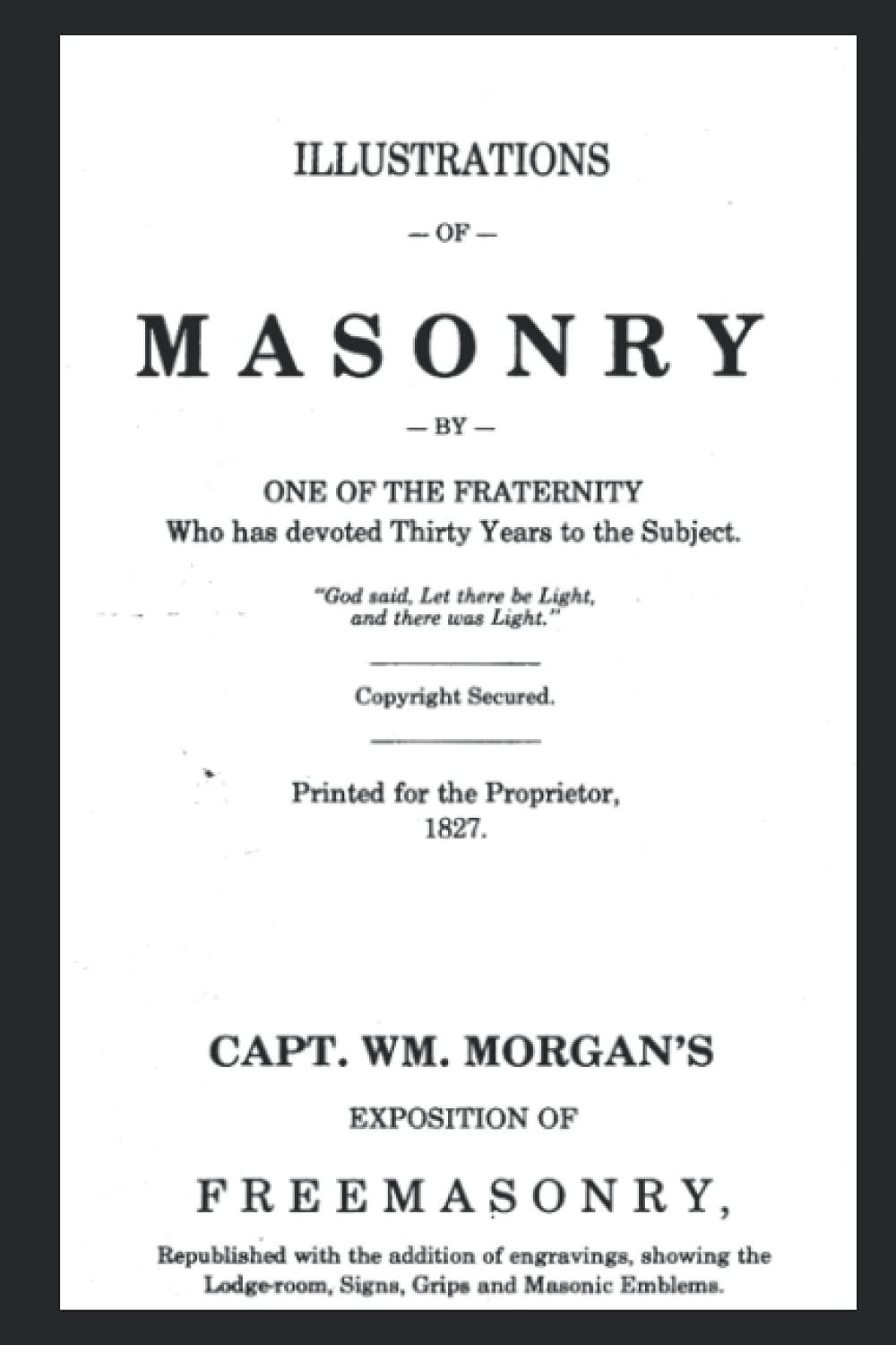 Illustrations of Masonry: The Reader's Edition
