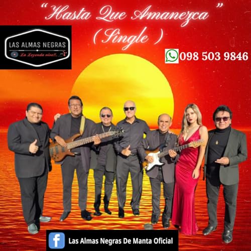 Las Almas Negras - 'Hasta Que Amanezca' (Cover)