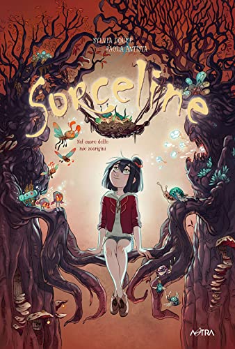 Sorceline. Nel cuore delle mie zoorigini (Vol. 3)