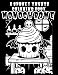 A Spooky Treat Coloring Book: 40 Bold & Easy Monochrome Kawaii Style Designs Featuring Haunted Sweets, Cursed Snacks and Spooky Chibi Food Characters for Adults and Teens (Creepy Kawaii Monochrome)