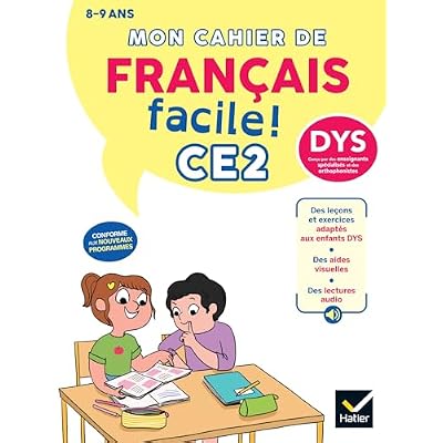 Mon cahier de Fran&ccedil;ais facile DYS CE2 - 8/9 ans - Nouveau programme