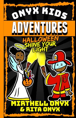 Onyx Kids Adventures: Halloween Shine Your Light