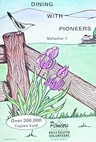 Dining with Pioneers B002TX4VMO Book Cover
