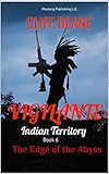 VIGILANTE: INDIAN TERRITORY