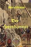  Der Hexenhammer: (Malleus maleficarum)