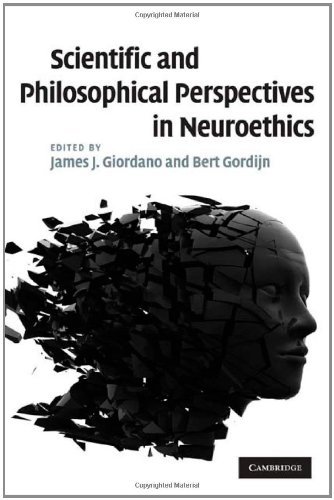 Scientific and Philosophical Perspectives in Neuroethics