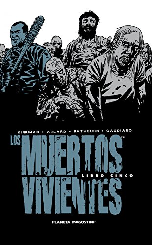Los muertos vivientes (Edición integral) nº 05/08 (Los Muertos Vivientes (The Walking Dead Cómic)