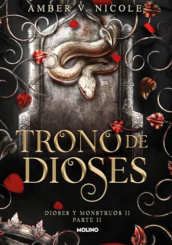 Trono de dioses. Parte 2 (Dioses y monstruos 2)