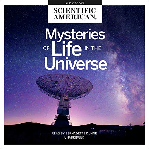 Mysteries of Life in the Universe by Scientific American episode artwork