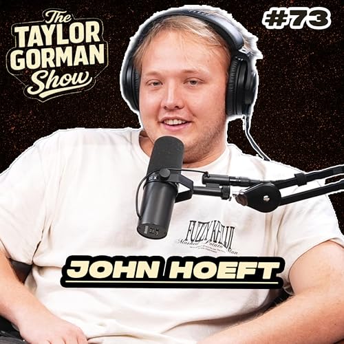 El Capitan (feat. John Hoeft) - The Taylor Gorman Show | Ep. 73