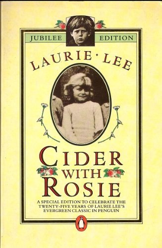Cider with Rosie 0140106243 Book Cover