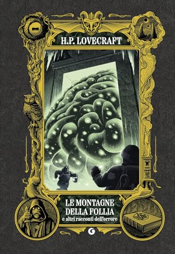 Le Montagne Della Follia E Altri Racconti Dell'Orrore