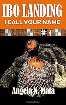 Ibo Landing: I Call Your Name